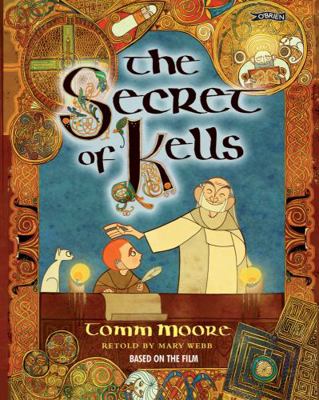 The Secret of Kells 1847171222 Book Cover