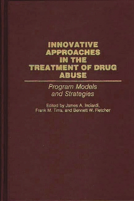 Innovative Approaches in the Treatment of Drug ... 0313284229 Book Cover