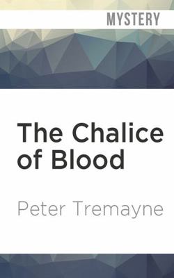 The Chalice of Blood 179973773X Book Cover