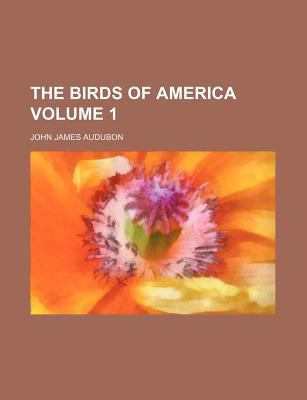 The Birds of America Volume 1 123589777X Book Cover
