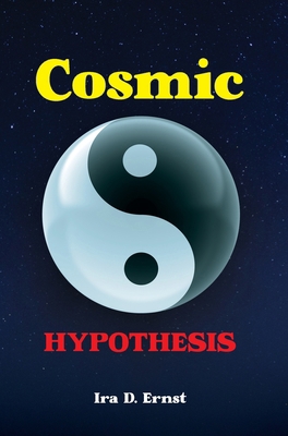 Cosmic Hypothesis B0CJSRQX4B Book Cover