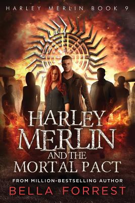 Harley Merlin 9: Harley Merlin and the Mortal Pact 1947607952 Book Cover