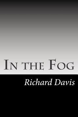 In the Fog 150275598X Book Cover