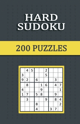 Hard Sudoku 200 Puzzles: Hard Sudoku, one puzzl... B09R4Y42GM Book Cover