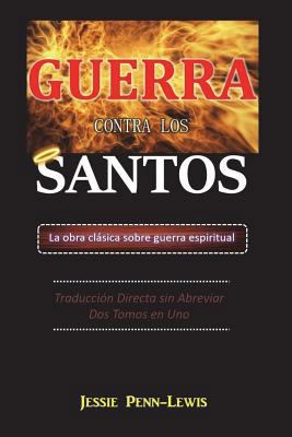 Guerra Contra Los Santos [Spanish] 198035667X Book Cover