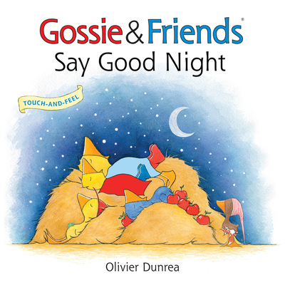 Gossie & Friends Say Good Night Board Book 0544915038 Book Cover