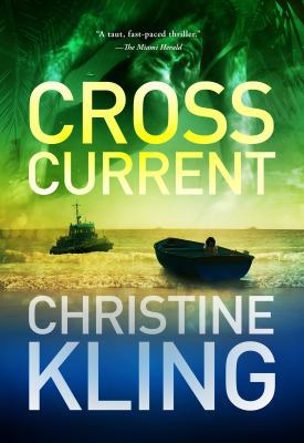 Cross Current (South Florida Adventure Series) 0984706690 Book Cover