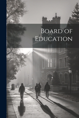 Board of Education 1021421766 Book Cover