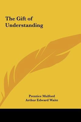 The Gift of Understanding 1161410112 Book Cover