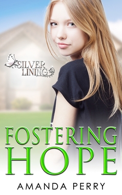 Fostering Hope 1948185261 Book Cover
