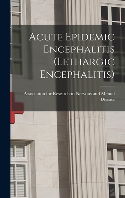 Acute Epidemic Encephalitis (Lethargic Encephal... 1016314760 Book Cover