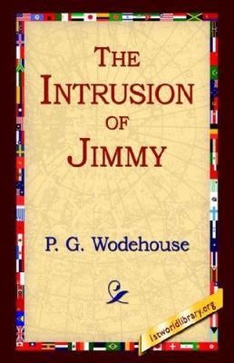 The Intrusion of Jimmy 1421807963 Book Cover