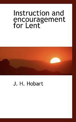 Instruction and Encouragement for Lent 1110483538 Book Cover