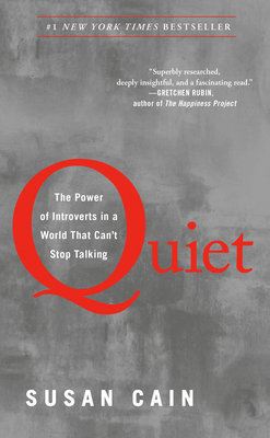 Quiet: The Power of Introverts in a World That ... 0307352153 Book Cover