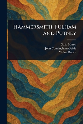 Hammersmith, Fulham and Putney 1023069490 Book Cover