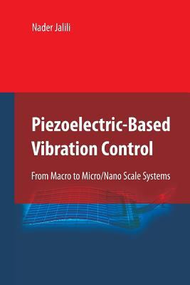 Piezoelectric-Based Vibration Control: From Mac... 1489983589 Book Cover