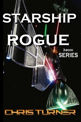 Starship Rogue: Three Book Series 198949319X Book Cover