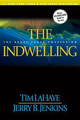 The Indwelling: The Beast Takes Possession B007CZ5REK Book Cover