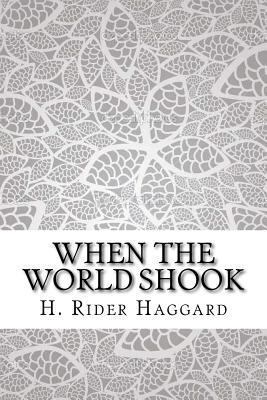 When the World Shook 1976094798 Book Cover