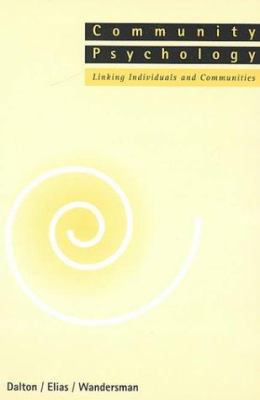 Community Psychology: Linking Individuals and C... 0534161286 Book Cover