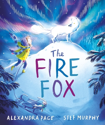 The Fire Fox: Shortlisted for the Oscar's Book ... 1035027593 Book Cover