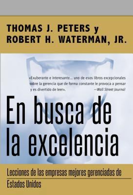 En Busca de la Excelencia = In Search of Excell... [Spanish] 0718082427 Book Cover