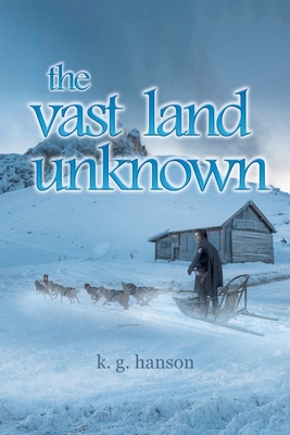 The vast land unknown 164468019X Book Cover