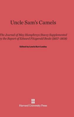 Uncle Sam's Camels: The Journal of May Humphrey... 0674431804 Book Cover