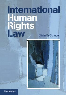 International Human Rights Law: Cases, Material... 0521748666 Book Cover