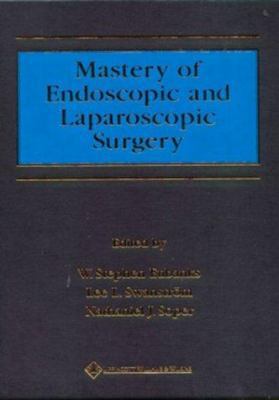 Mastery of Endoscopic and Laparoscopic Surgery 0316268658 Book Cover