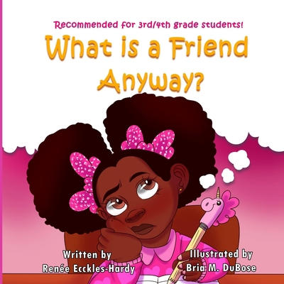 What is a Friend Anyway? B09XJQZFRS Book Cover