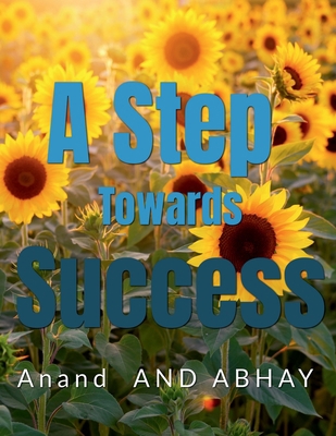 A Step Towards Success B0BSFYGV7J Book Cover
