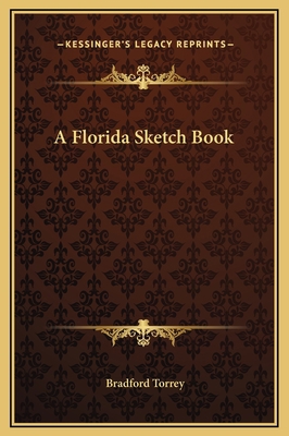 A Florida Sketch Book 1169239579 Book Cover