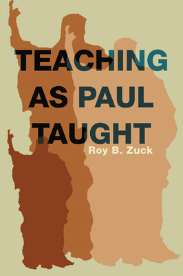 Teaching as Paul Taught 1592444237 Book Cover
