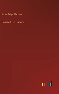 Coarse Fish Culture 3385330041 Book Cover