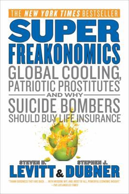 Superfreakonomics 1554686091 Book Cover