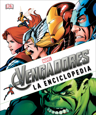 Marvel Los Avengers: La Enciclopedia (Spanish E... [Spanish] 1465460756 Book Cover