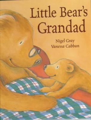 Little Bear's Grandad 1854306367 Book Cover