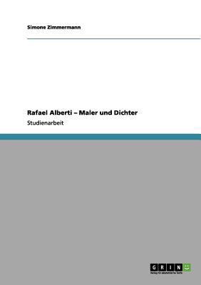 Rafael Alberti - Maler und Dichter [German] 3656068089 Book Cover