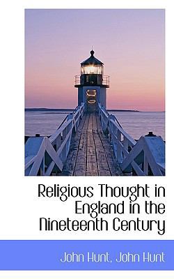 Religious Thought in England in the Nineteenth ... 1116390558 Book Cover