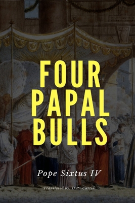 Four Papal Bulls B0DWQR363N Book Cover