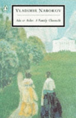 Ada, or Ardor: A Family Chronicle 0140180664 Book Cover