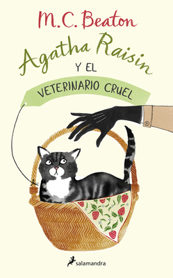 Agatha Raisin Y El Veterinario Cruel / The Vici... [Spanish] 8418107863 Book Cover