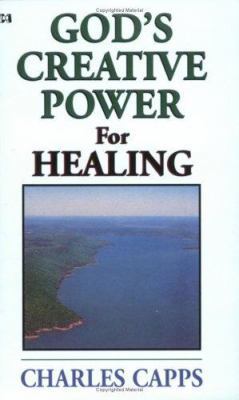 God's Creative Power for Healing DS 089274815X Book Cover