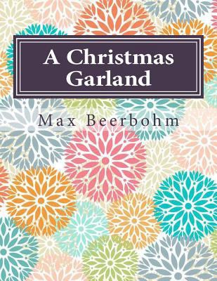 A Christmas Garland: FreedomRead Classic Book 1977592384 Book Cover