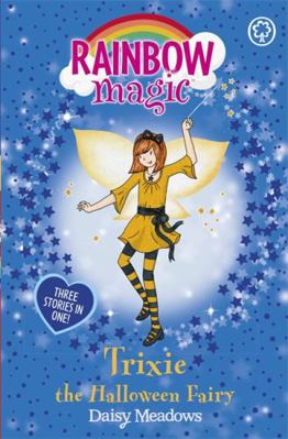 Trixie the Halloween Fairy. by Daisy Meadows B00OVLVIO6 Book Cover