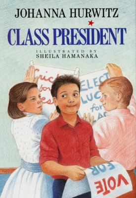 Class President 0688091148 Book Cover