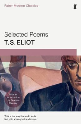 Selected Poems of T. S. Eliot 0571322778 Book Cover