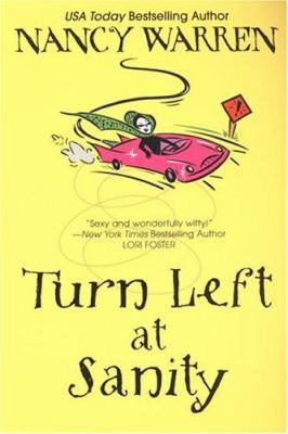 Turn Left At Sanity 0758205848 Book Cover