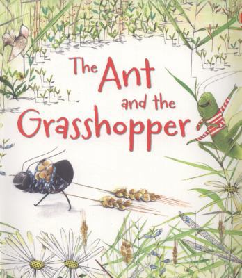 The Ant and the Grasshopper (Picture Books) 1409550680 Book Cover